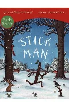 Stick Man Early Reader