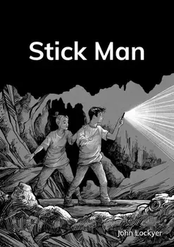 Stick Man, Paperback/John Lockyer