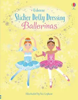 Sticker Dolly Dressing Ballerinas/Fiona Watt