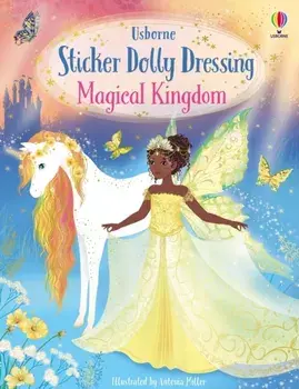 Sticker Dolly Dressing Magical Kingdom, Paperback/Fiona Watt