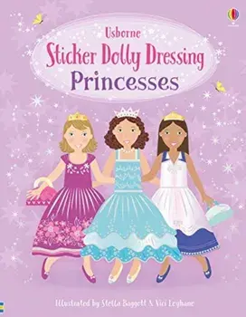 Sticker Dolly Dressing Princesses, Paperback/Fiona Watt
