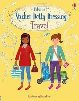 Sticker Dolly Dressing Travel, Paperback/Fiona Watt