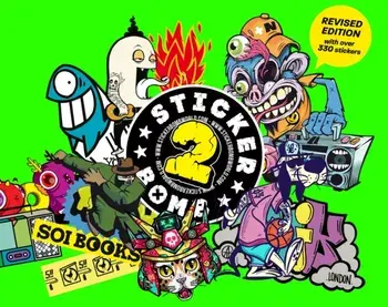 Stickerbomb 2. Fully Revised and Updated New Edition, Paperback/SRK