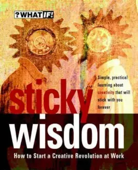 Sticky Wisdom, Paperback/Dave Allan