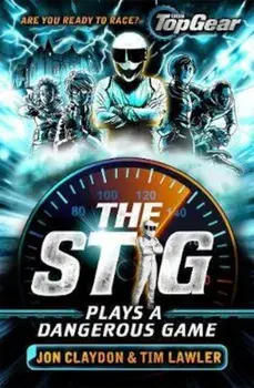 Stig Plays a Dangerous Game, Paperback/Jon Claydon
