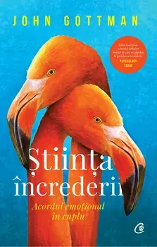 Stiinta increderii/John Gottman
