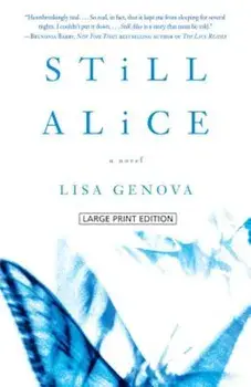 Still Alice, Paperback/Lisa Genova