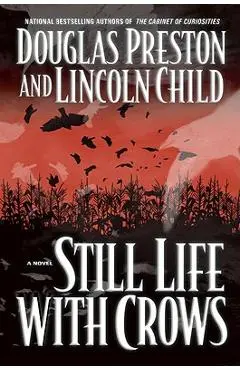 Still Life with Crows - Douglas Preston