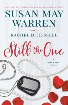 Still the One: A Deep Haven Novel, Paperback/Susan May Warren