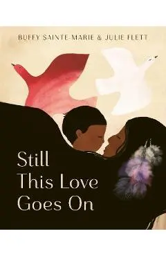 Still This Love Goes on - Buffy Sainte-marie