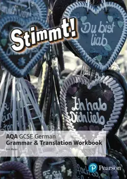 Stimmt! AQA GCSE German Grammar and Translation Workbook, Paperback/Jon Meier