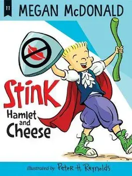 Stink: Hamlet and Cheese, Paperback/Megan McDonald