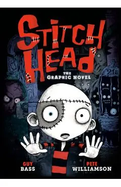 Stitch Head: The Graphic Novel - Guy Bass