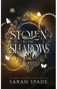 Stolen by the Shadows - Sarah Spade