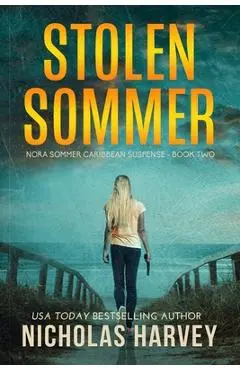 Stolen Sommer - Nicholas Harvey