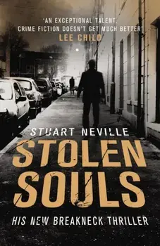 Stolen Souls, Paperback/Stuart Neville