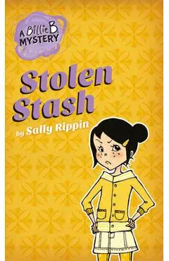 Stolen Stash: Volume 5 - Sally Rippin
