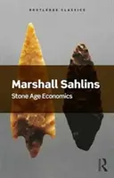 Stone Age Economics | Marshall Sahlins