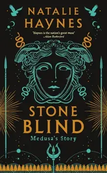 Stone Blind, Hardback/Natalie Haynes