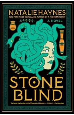 Stone Blind - Natalie Haynes