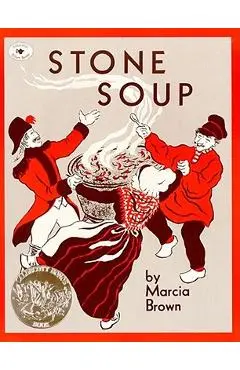 Stone Soup - Marcia Brown