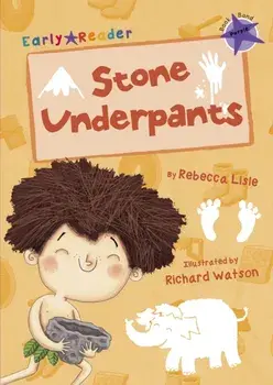 Stone Underpants (Purple Early Reader), Paperback/Rebecca Lisle