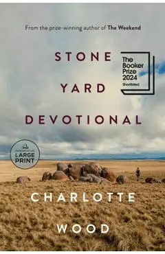 Stone Yard Devotional - Charlotte Wood