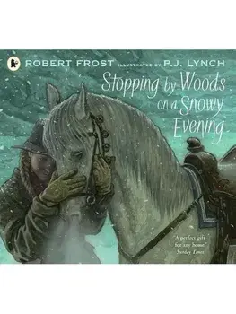 Stopping by Woods on a Snowy Evening, Paperback/Robert Frost