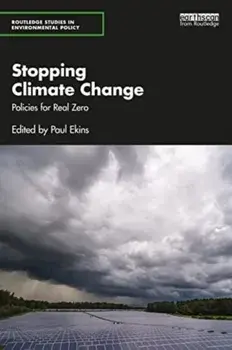 Stopping Climate Change. Policies for Real Zero, Paperback/Paul Ekins