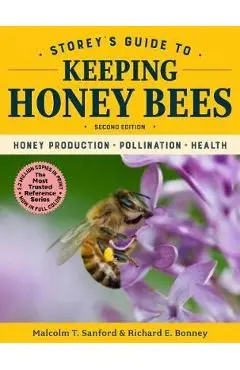 Storey's Guide to Keeping Honey Bees, 2nd Edition
