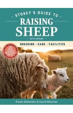 Storey's Guide to Raising Sheep, 5th Edition - Paula Simmons