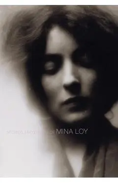 Stories and Essays of Mina Loy - Mina Loy