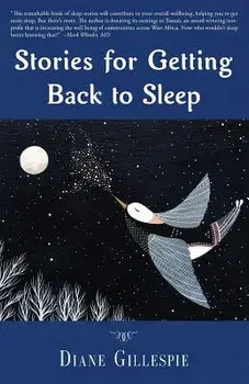 Stories for Getting Back to Sleep, Paperback/Diane Gillespie