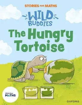 Stories for Maths: The Hungry Tortoise, Paperback/Naomi Jones