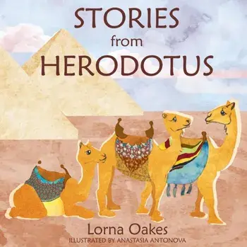 Stories from Herodotus, Paperback/Lorna Oakes