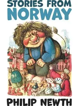 Stories from Norway, Paperback/Philip Newth