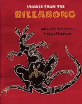Stories from the Billabong, Paperback/James Vance Marshall
