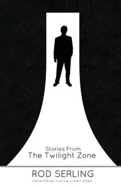 Stories from the Twilight Zone - Rod Serling