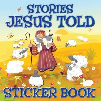 Stories Jesus Told Sticker Book, Paperback/Karen Williamson