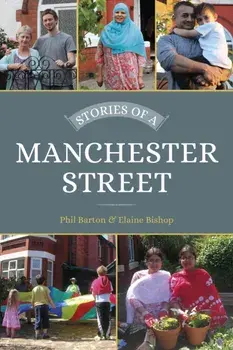 Stories of a Manchester Street, Paperback/Elaine Bishop