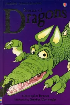 Stories of Dragons, Hardback/Christopher Rawson