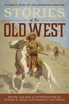 Stories of the Old West, Hardcover/Steven Price