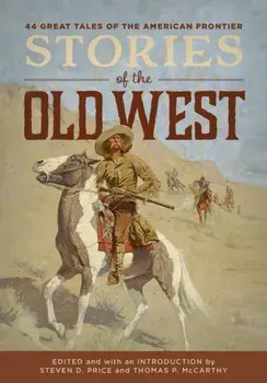 Stories of the Old West, Paperback/Steven Price