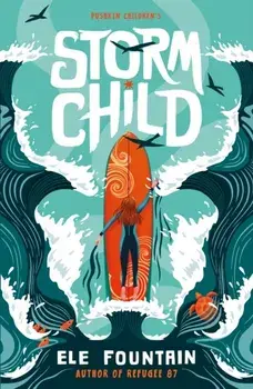 Storm Child, Paperback/Ele Fountain