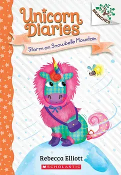 Storm on Snowbelle Mountain: A Branches Book (Unicorn Diaries #6), Paperback/Rebecca Elliott