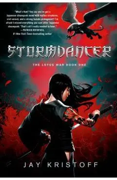 Stormdancer: The Lotus War Book One - Jay Kristoff