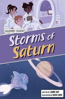 Storms of Saturn. (Graphic Reluctant Reader), Paperback/Jamie Hex
