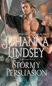 Stormy Persuasion: A Malory Novel, Paperback/Johanna Lindsey