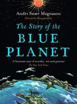 Story of the Blue Planet, Paperback/Andri Snaer Magnason
