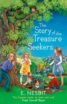 Story of the Treasure Seekers, Paperback/E. Nesbit